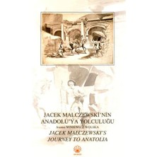 Jacek Malczewski'nin Anadolu'ya Yolculuğu