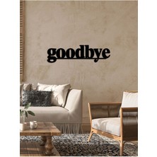 Artroya - Goodbye Yazısı Metal Duvar Tablosu - Ev Dekorasyon - Metal Duvar Yazısı - 90 X 25 - Cm -Siyah - Text-060