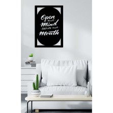 Artroya - Open Your Mind Before Your Mouth Yazısı Metal Duvar Tablosu - Ev Dekorasyon - Metal Duvar Yazısı - 45 x 78 - cm -Siyah - TEXT-134