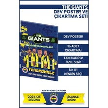 Mythos Cards Fenerbahçe - The Gıants 24/25 Poster ve Çıkartma Seti