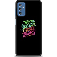 Samsung Galaxy M52 5g Kılıf Hd Baskılı - Good Things + 9h Nano Ekran Koruyucu