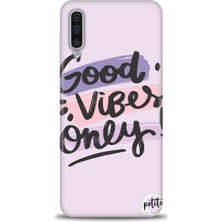 Samsung Galaxy A50S Kılıf Hd Baskılı - Good Vibes + 9h Nano Ekran Koruyucu