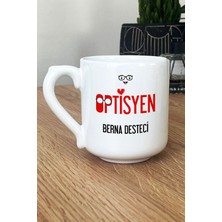 Hedizu Kişiye Özel Optisyen Kupa Bardak Oval Isme Özel Tıp Bayramı Hediyeleri
