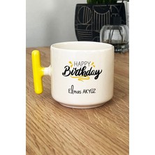 Hedizu Kişiye Özel Happy Birthday Kupa Bardak T Kulplu Sarı Arkadaşa Kardeşe Ablaya Doğum Günü Hediyesi