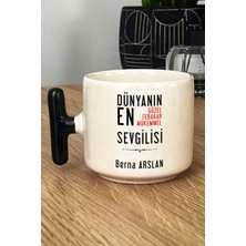 Hedizu Kişiye Özel Kadın Sevgiliye Hediye Kupa Bardak T Kulplu Siyah Kız Arkadaşa Hediye