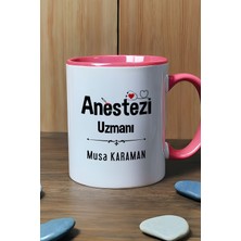 Hedizu Kişiye Özel Anestezi Uzmanı Kupa Bardak Pembe Tıp Bayramı Hediyesi