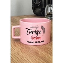 Hedizu Kişiye Özel Türkçe Öğretmeni -2- Pastel Fincan Pembe Öğretmenler Günü Hediyesi