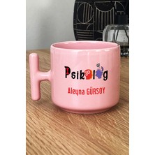 Hedizu Kişiye Özel Psikolog Pastel T Kulplu Kupa Bardak Pembe Isme Özel Tıp Bayramı Hediyeleri