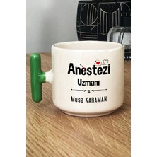 Hedizu Kişiye Özel Anestezi Uzmanı Kupa Bardak T Kulplu Yeşil Tıp Bayramı Hediyesi