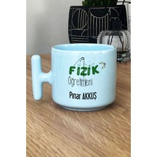 Hedizu Kişiye Özel Fizik Öğretmeni -2- Pastel T Kulplu Kupa Bardak Mavi Öğretmenler Günü Hediyesi