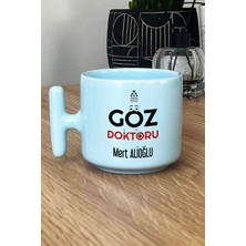Hedizu Kişiye Özel Göz Doktoru Pastel T Kulplu Kupa Bardak Mavi Isme Özel Tıp Bayramı Hediyeleri