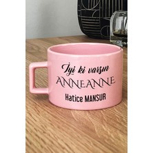 Hedizu Kişiye Özel Iyi Ki Varsın Anneanne Pastel Fincan Pembe Anneler Günü Hediyesi