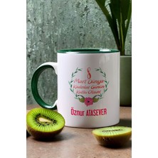 Hedizu Kişiye Özel 8 Mart Dünya Kadınlar Günü Hediyesi Kupa Bardak Yeşil