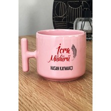 Hedizu Kişiye Özel Icra Müdürü Pastel T Kulplu Kupa Bardak Pembe