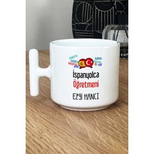 Hedizu Kişiye Özel Ispanyolca Öğretmeni -2- Kupa Bardak T Kulplu Beyaz Öğretmenler Günü Hediyesi