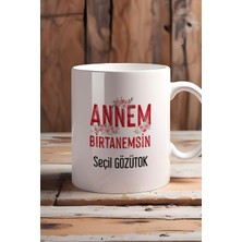 Hedizu Kişiye Özel Annem Birtanemsin Kupa Bardak Beyaz Doğum Günü Hediyesi