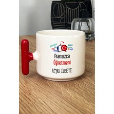 Hedizu Kişiye Özel Fransızca Öğretmeni -2- Kupa Bardak T Kulplu Kırmızı Öğretmenler Günü Hediyesi