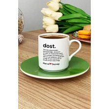 Hedizu Kişiye Özel Dost Türk Kahvesi Fincanı Yeşil Isme Özel Arkadaşa Hediye