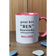 Hedizu Kişiye Özel Yeni Bir Ben Kupa Bardak Pembe Motto Arkadaşa Kardeşe Hediye