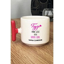 Hedizu Kişiye Özel Teyze Daha Cool Kupa Bardak T Kulplu Pembe Anneler Günü Hediyesi