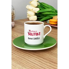 Hedizu Kişiye Özel Mutfağın Sultanı Türk Kahvesi Fincanı Yeşil Anneler Günü Hediyesi
