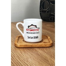 Hedizu Kişiye Özel Otomotiv Mühendisi Türk Kahvesi Fincanı Ahşap Altlıklı Mühendisler Günü Hediyesi