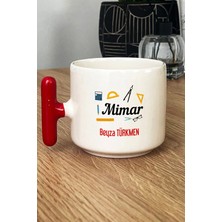Hedizu Kişiye Özel Mimar Kupa Bardak T Kulplu Kırmızı Mimarlar Günü Hediyesi