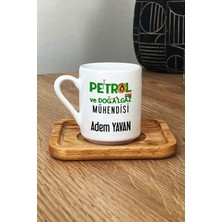 Hedizu Kişiye Özel Petrol Mühendisi Türk Kahvesi Fincanı Ahşap Altlıklı Mühendisler Günü Hediyesi