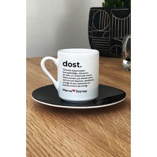 Hedizu Kişiye Özel Dost Türk Kahvesi Fincanı Siyah Isme Özel Arkadaşa Hediye