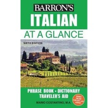 Italian At A Glance: Foreign Language Phrasebook & Dictionary (Barron's Foreign Language