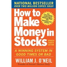 How To Make Money In Stocks - William O'Neil