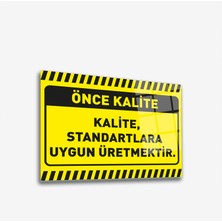 Decorita Cam Yönlendirme Levhası Kalite İkaz Levhası Standartlara Uygun Kalite 30 cm x 40 cm