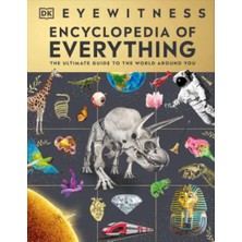Eyewitness Encyclopedia Of Everything