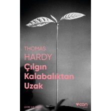 Çılgın Kalabalıktan Uzak - Thomas Hardy