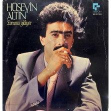 Hüseyin Altin - Zoruma Gidiyor 1985 Baskı Lp - Plak