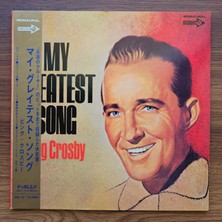 Bing Crosby – My Greatest Song