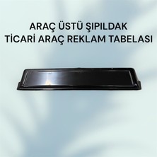 SDT Araç Üstü Şıpıldak Ticari Araç Reklam Tabelası