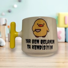 Game Fruy Yar Ben Belanın Ta Kendisiyim Çift Taraf Yazılı T Kupa Bardak (Sarı Kulp)