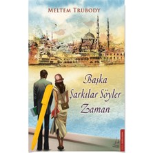 Başka Şarkılar Söyler Zaman - Meltem Trubody + Alfa Kalem