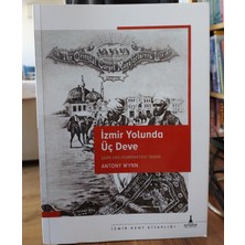 Izmir Yolunda Üç Deve