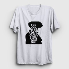Presmono  Beyaz See You Anime Cowboy Bebop T-Shirt