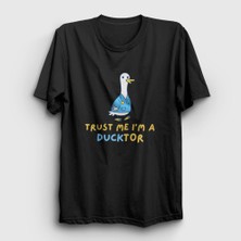 Presmono  Siyah Trust Me Ducktor Ördek Hediye Doktor T-Shirt