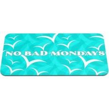 No Bad Mondays - Geri Dönüşümlü Unisex Elastik Baskılı Bileklik ve Hatırlatıcı Kart