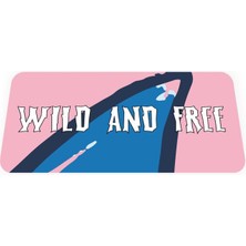 Wild And Free - Geri Dönüşümlü Unisex Elastik Baskılı Bileklik ve Hatırlatıcı Kart