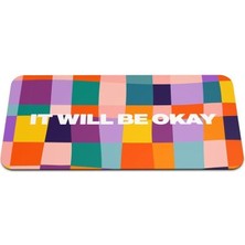 It Will Be Okay - Geri Dönüşümlü Unisex Elastik Baskılı Bileklik ve Hatırlatıcı Kart