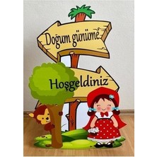 Okart Tasarım Kırmızı Başlıklı Kız Masaönü Karşılama Ayaklı Pano