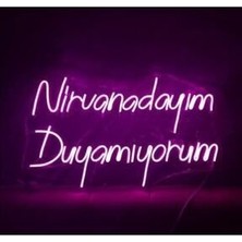 Arya Lina Design Nirvanadayım Duyamıyorum-Neon LED Dekoratif Duvar Yazısı Tabelası Aydınlatması Gece Lambası KMS-1008