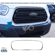 Ebal Oto Ford Transit Krom Ön Panjur Çerçevesi 2 Parça 2013-2019 Paslanmaz Çelik