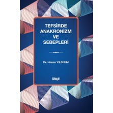Tefsirde Anakronizm ve Sebepleri