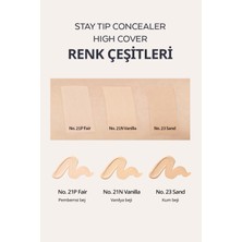 İnce Dokulu Pürüzsüz Görünüm Sağlayan Concealer Stay Tip Concealer High Cover 23(Sand)